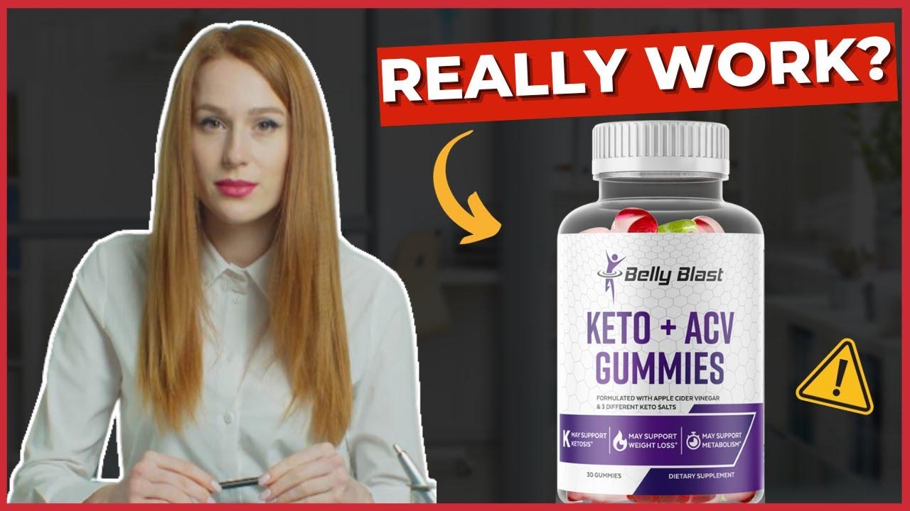 Belly Blast Keto Gummies Reviews | Does Belly Blast Keto Gummies Work ...